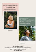 The Wellness Bundle: Somatic Healing +  Perimenopause Power Plan